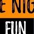 Some Nights Fun Lyrics HQ Audio