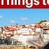 COIMBRA PORTUGAL 10 Things To Do In This Enchanting City