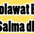 Sholawat Badar Salma Dkk Karaoke Instrumental