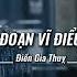 Vietsub OST Đại Mộng Quy Ly Đoạn Vĩ Điểu Điền Gia Thuỵ