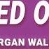 Morgan Wallen Wasted On You Lyrics