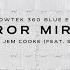 Steve Aoki Showtek Jem Cooke Mirror Mirror Showtek 360 Blue Edit Official Audio