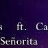 Shawn Mendes Ft Camila Cabello Señorita Lyrics