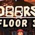 DOORS FLOOR 3 All Jumpscares All Crucifix ROBLOX