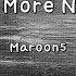 One More Night Maroon5 Instrumental Lyrics