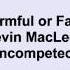 Kevin MacLeod Harmful Or Fatal