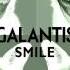 Galantis Smile Max Elto Remix