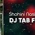 Shohini Nasimi Tiramox DJ Tab Ft AZAAR Remix Tik Tok Trend