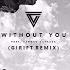 Avicii Without You Coullix Remix Ft Sandro Cavazza