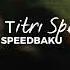 Jony Титры Titrı Speed