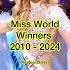 Miss World Winners 2010 2024 Missworld 71stmissworld Beautypageant Shorts Missworld2024