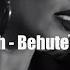 Senidah Behute Tekst Lyrics