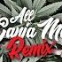 All Ganja Man TᐳI Remix