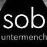 Sob Untermench Full EP