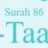 Quran Recitation 86 Surah At Taariq By Asma Huda With Arabic Text Translation And Transliteration