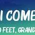 Loop 1Hour Two Feet Grandson Until I Come Home Lyrics