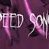 Downpour Speed Up NBSPLV Speedsong