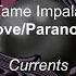 Tame Impala Love Paranoia Lyrics