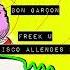 Bon Garçon Freek U Francisco Allendes Remix