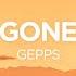 GEPPS Gone