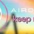 Airdeep Keep Me Around Synthdelic Music