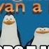 Translation Of The Meme Los Pingüinos Me La Van A Mascar Into Russian Language