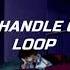 I Can T Handle Change Intro Loop