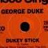 GEORGE DUKE Dukey Stick 12 Version