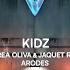 Kidz Andrea Olivia Jaquet Remix