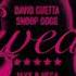 David Guetta Feat Snoop Dogg Sweat Jaxx Vega Bootleg Big Room