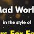 Tears For Fears Mad World Karaoke Version From Zoom Karaoke