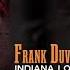 Frank Duval Indiana Love