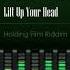 Everton Blender Lift Up Your Head Holding Firm Riddim HD