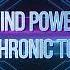 Mind Power Isochronic Tones Сила мозга Изохронические тона