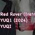 YUQI Red Rover Instrumental