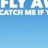 Fly Fly Away From Catch Me If You Can Piano Instrumental Karaoke