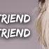 Anne Marie Bad Girlfriend Lyric Video