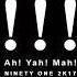 NINETY ONE Ah Yah Mah Official Audio