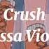 Crush Tessa Violet S L O W E D Reverb