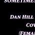 SOMETIMES WHEN WE TOUCH Duet Dan Hill Ft Rique Franks Cover By Ann KARAOKE FEMALE PART ONLY