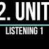 Focus 2 Unit 5 Listening 1 Test