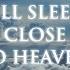 Breaking Benjamin Close To Heaven Lyrics