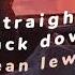 Straight Back Down Dean Lewis Legendado E Lyrics