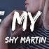 SHY Martin Out Of My Hands Lyrics