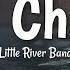 Cool Change LYRICS By Little River Band