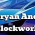 JNATHYN X Bryan Andrew Medina Clockwork Official Videos