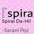 Serani Poji Spiral Da Hi