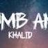 Khalid Young Dumb Broke Lyrics