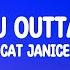 Cat Janice Dance You Outta My Head Lyrics