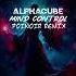 AlphaCube Mind Control POINoir Remix Endlessky Audio